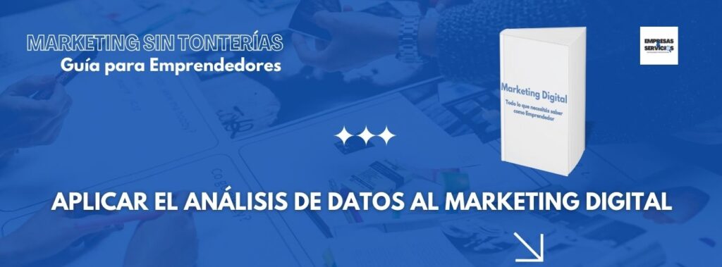 El Análisis de Datos en Marketing Digital